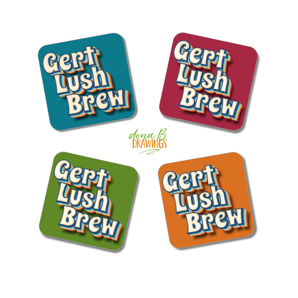 Load image into Gallery viewer, Four matching colourful coasters with Gert Lush Brew in a retro font